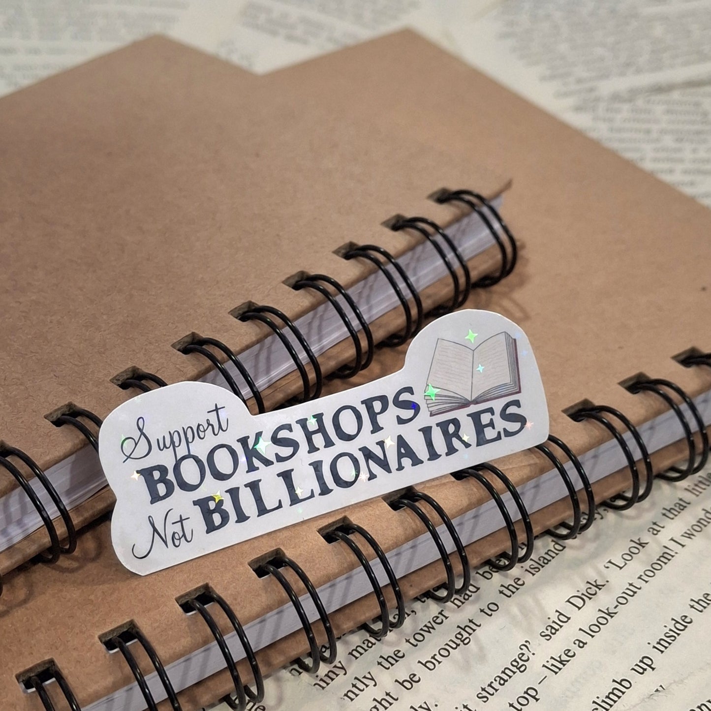 Support Bookshops Not Billionaires - Bookish Holographic Vinyl Sticker