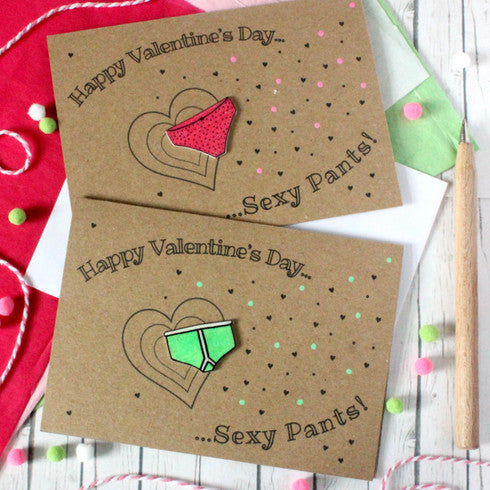 Sexy Pants! Happy Valentine's Day Card