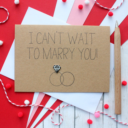 I Can't Wait To Marry You Diamond Ring Wedding Card