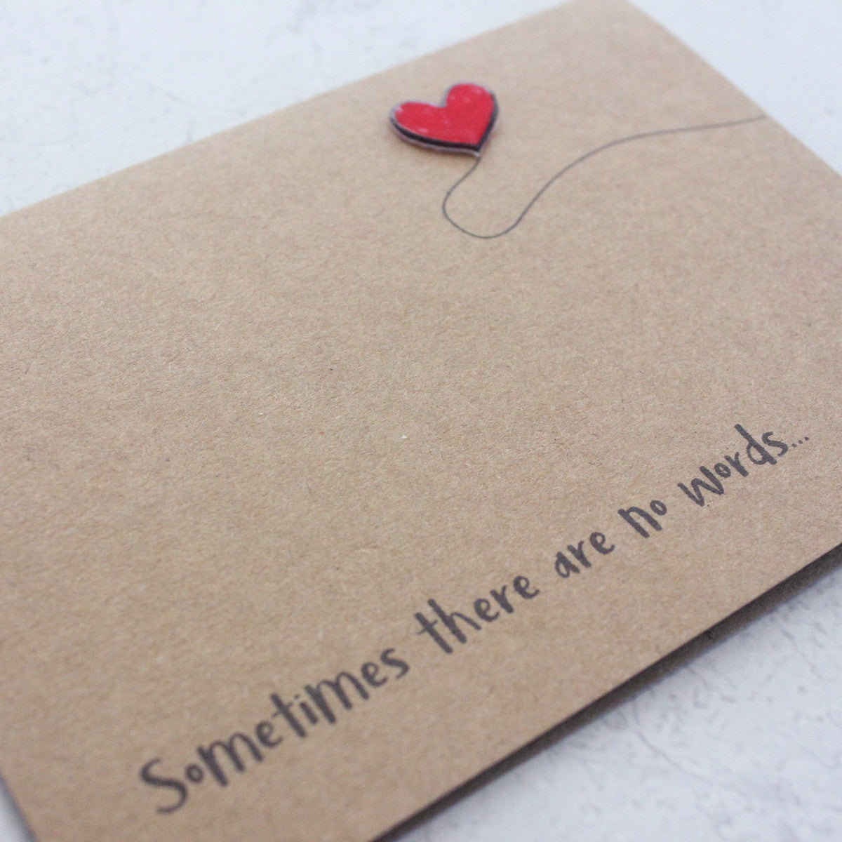 sometimes there are no words sympathy card