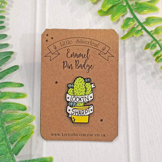 Cactus Enamel Pin Badge - Lookin' Sharp!